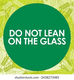 do not lean on the glass signage vector illustration ready to use