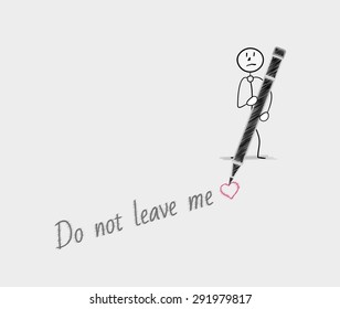 do not leave me text written by a sad man