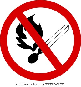 Do not light fire sign. Crossed out red circle, burning match. Vector illustration. Replaceable vector design.