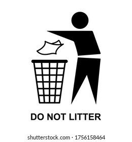 Do not litter flat icon isolated on white background. Keep it clean vector illustration. Tidy symbol