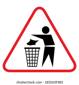 Do not litter flat icon in red triangle isolated on white background. Keep it clean vector illustration. Tidy symbol