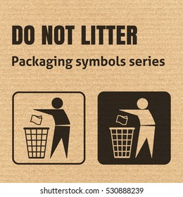 DO NOT LITTER packaging symbol on a corrugated cardboard background. For use on cardboard boxes, packages and parcels. EPS10 vector illustration