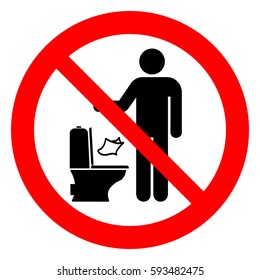 Do not litter paper in toilet, prohibition sign, vector illustration.