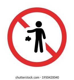 Do not litter prohibition sign vector.