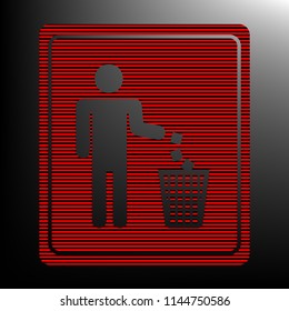 Do not litter sign. Vector. Striped red and black icon at gradient blackish background. Zebra.