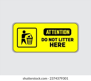 Do Not Litter Sign Vector