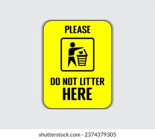 Do Not Litter Sign Vector