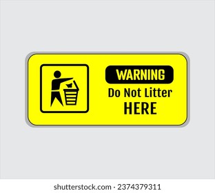 Do Not Litter Sign Vector