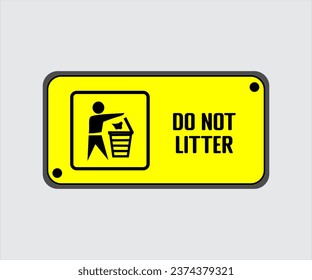 Do Not Litter Sign Vector