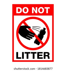 Do Not Litter street sign for environment protection and cleanliness - crossed person throwing empty bottle or can - isolated vector sticker for printing 