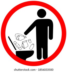 Do not litter in toilet icon. Keep clean sign. No to throw garbage into toilet in prohibition warning caution red circle isolated on white background.
