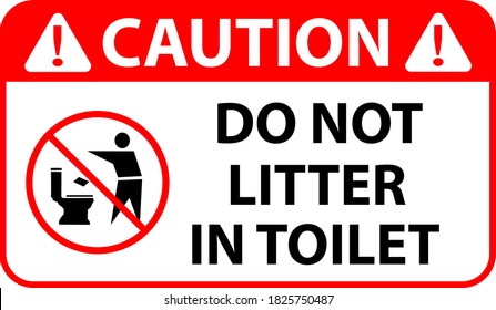 Do Not Litter Toilet Sign Isolated Stock Vector (Royalty Free ...