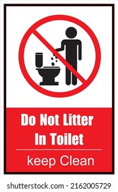 Do not litter in toilet sign vector design 