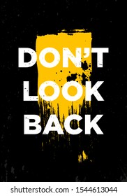 do not look back motivational quotes tshirt vector design