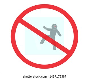 do not marched against the glass, accident prevention signs, Not Allowed Sign, warning symbol, road symbol sign and traffic symbol design concept, vector illustration.