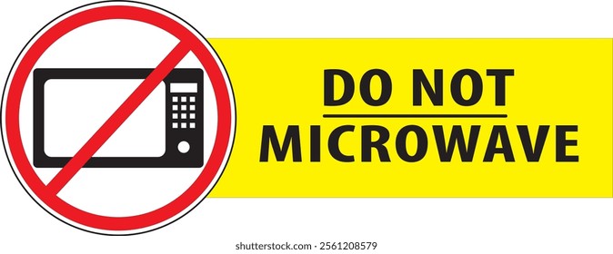 Do not microwave safety warning notice vector