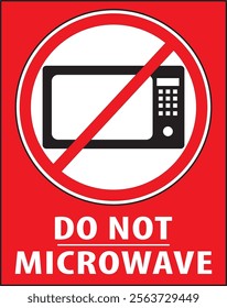 Do not microwave safety warning notice vector