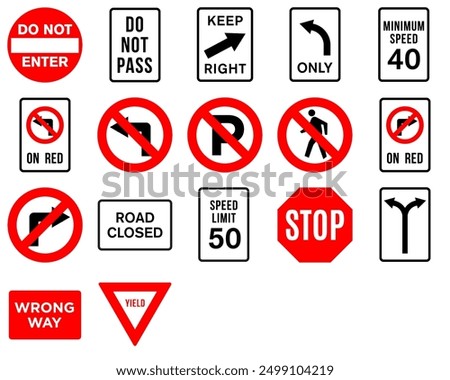 Do Not No Pedestrian Crossing Pass Set Turn on Red Keep Left Right Speed Limit 50 No Parking Sign Road Traffic Regulatory Signage Vector EPS PNG Transparent No Background Clip Art 