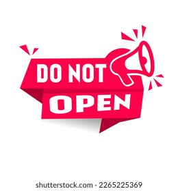 Do not open. Alert sign icon. Vector illustration on white background.
