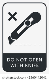 Do Not Open With Knife. Protective Packaging Instruction. Packaging Symbol. Sign and Label Indicating Items That Require Opening Without Blades to Avoid Damage to Contents or Packaging. No Knives