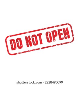 Do not open red stamp text on white background vector illustration