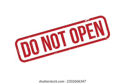 Do Not Open Rubber Stamp Seal Vector