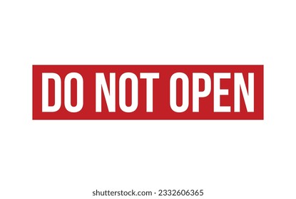 Do Not Open Rubber Stamp Seal Vector