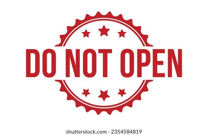 Do Not Open stamp red rubber stamp on white background. Do Not Open stamp sign. Do Not Open stamp.