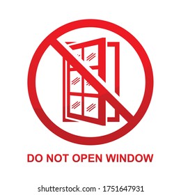 Do not open window sign isolated on white background vector illustration.