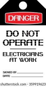 Do not operate electricians at work.
The label danger text version on a white background,vertical rectangle.