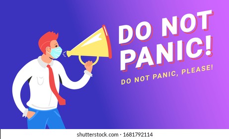 Do not panic concept vector illustration of man wearing medical mask and shouting into megaphone to stop massive panic regarding covid-19. Gradient design of coronavirus pandemic with copyspace