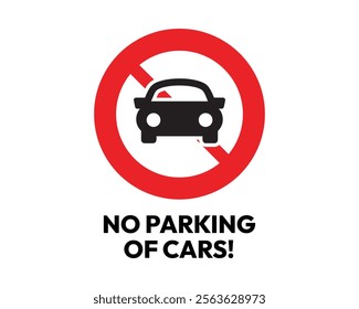 Do Not Park Cars Sign with Clear Prohibition Symbol, Essential for Traffic Management and Public Safety, High-Quality Vector Stock Image