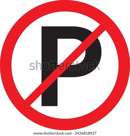 do not parking symbol, caution warn symbol for public transport areas to do not do that. vector logo, sign, symbol