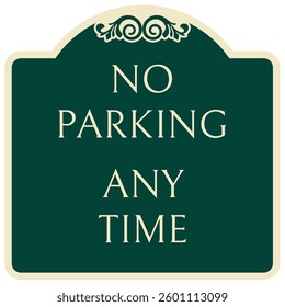 Do not parking warning sign
