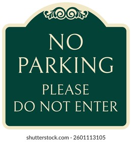 Do not parking warning sign