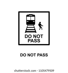 do not pass railway icon. Element of railway signs for mobile concept and web apps. Detailed do not pass railway icon can be used for web and mobile. Premium icon on white background