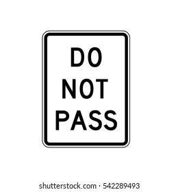 Do Not Pass Sign