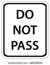 Do not Pass sign isolated on a white background
