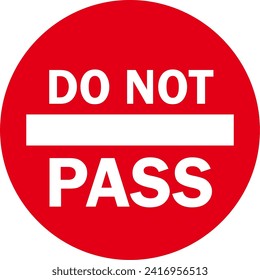 Do Not Pass Sign, Prohibiting sign,Traffic Sign , Vector, symbol, transport icon	