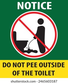 Do not pee outside the toilet sign notice vector