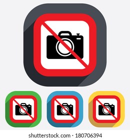 Do not Photo camera sign icon. Digital photo camera symbol. Red square prohibition sign. Stop flat symbol. Vector