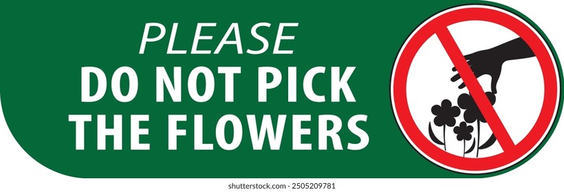 Do not pick flowers or fruits park area warning sign vector