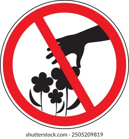 Do not pick flowers or fruits park area warning sign vector