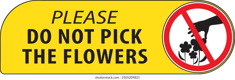 Do not pick flowers or fruits park area warning sign vector