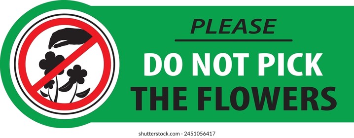 Do not pick the flowers sign vector