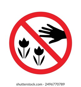 Do not pick flowers sign vector.A red sign that tell you not to pick the flowers in this area,prohibit sign.