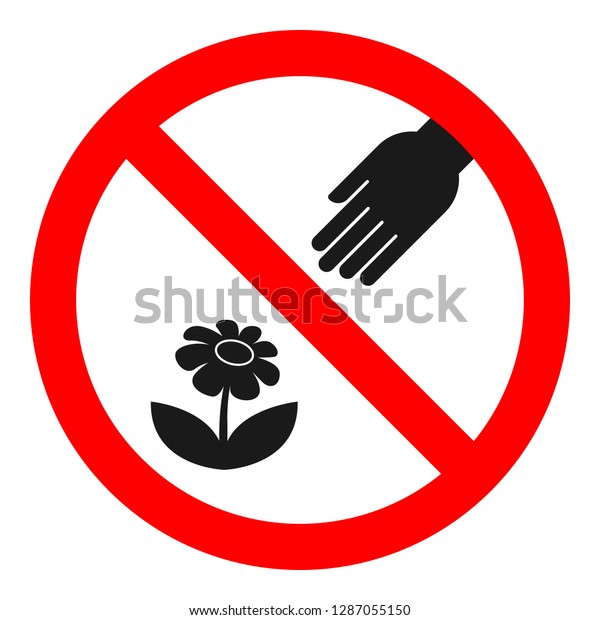 Do Not Pick Flowers Sign Vector Stock Vector (Royalty Free) 1287055150