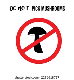 Do not pick mudrooms sign concept design stock illustration. prohibition notice.