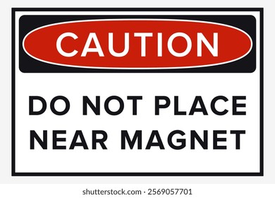 Do Not Place Near Magnet. Packaging Symbol. Sign and Label Indicating Items Are Sensitive to Magnetic Fields. Protects Electronic Components or Magnetically Recorded Data. No Magnets - Vector Symbol