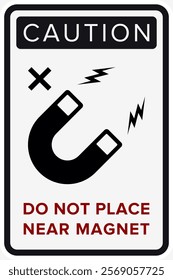 Do Not Place Near Magnet. Packaging Symbol. Sign and Label Indicating Items Are Sensitive to Magnetic Fields. Protects Electronic Components or Magnetically Recorded Data. No Magnets - Vector Symbol